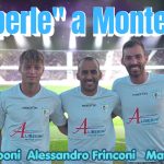 Mercato Monturano: Tris vincente; Filipponi , Frinconi e Manoni