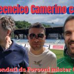 Camerino Calcio, scocca l’ora del Centenario: Forconi ds, Fondati in panchina e Grasselli alla Juniores